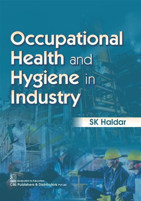 Buy Online Occupational Health And Hygiene In Industry Cbs Publication