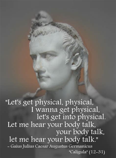 Caligula Quote Roman Emperor Caligula Quotes Quotes Quotereality Com