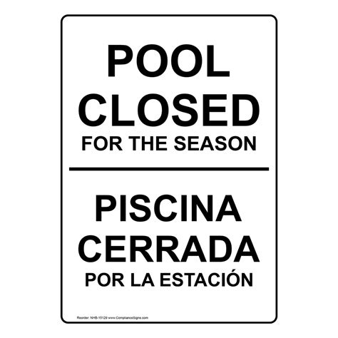 Pool Closed For The Season Sign Nhb 15129 Swimming Pool Spa