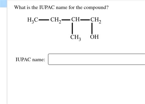 Name The Compound Shown Using Iupac Nomenclature