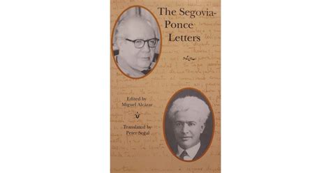 The Segovia Ponce Letters