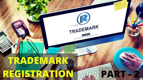 Trademark Registration Part 2 Youtube