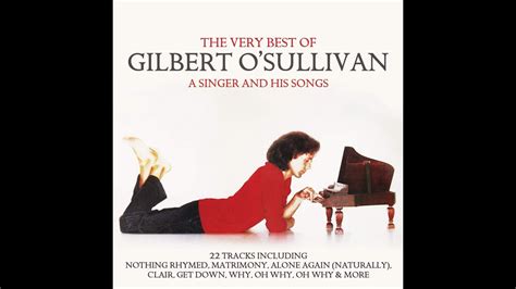 Gilbert O Sullivan Greatest Hits Youtube