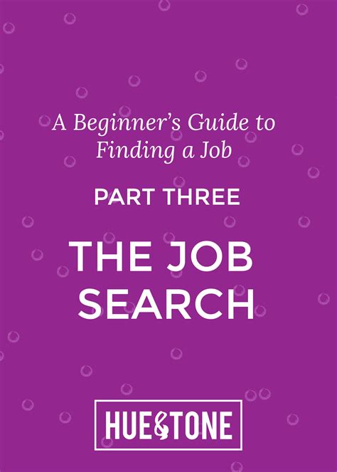 A Beginners Guide To Finding A Job Tips For A Successful Job Search