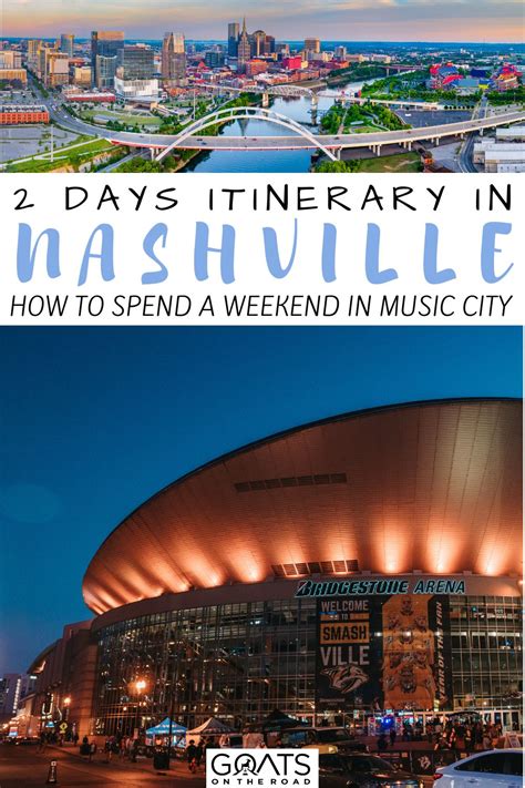 Weekend In Nashville The Perfect 2 Day Itinerary