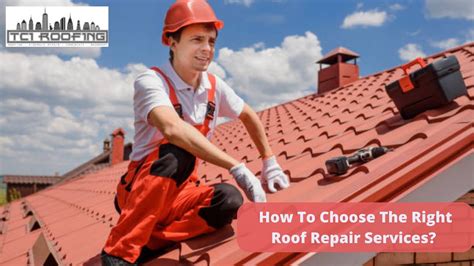 how to choose the right roof repair services ⋆ tci manhattan roofing repair services nyc