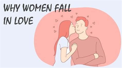 Reasons Why Women Fall In Love YouTube
