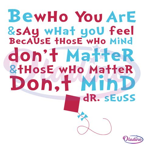 Be Who You Are Svg Digital File Dr Seuss Quotes Svg