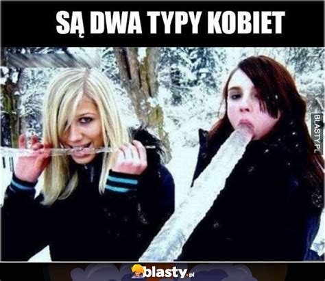 są dwa typy kobiet memy gify i śmieszne obrazki facebook tapety My