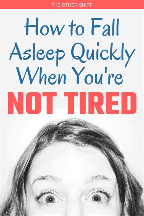 how to fall asleep quickly even when you re not tired