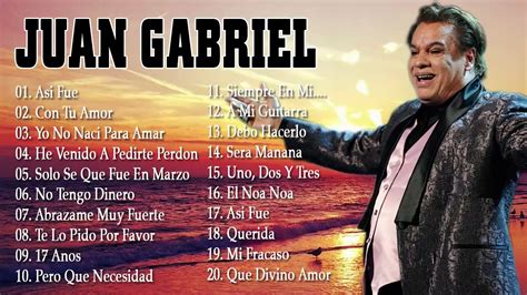 Juan Gabriel Canciones Duetos Éxitos y Músicas Mix 30 Grandes Exitos