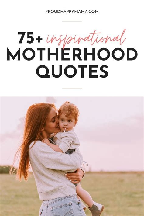 Inspiring Motherhood Quotes With Images