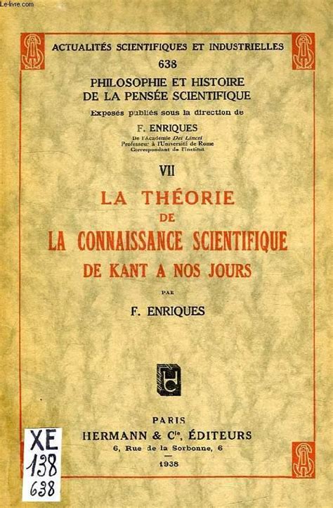 La Theorie De La Connaissance Scientifique De Kant A Nos Jours By