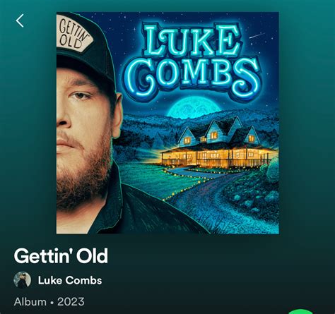 Luke Combs Releases New Album Gettin Old The Mycenaean