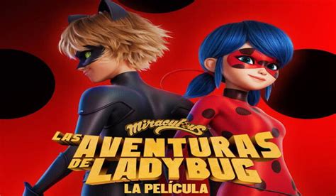 miraculous ladybug 2023 película ¿cuándo y a qué hora se estrena en perú méxico y