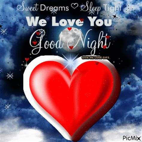 We Love You Good Night Pictures Photos And Images For Facebook