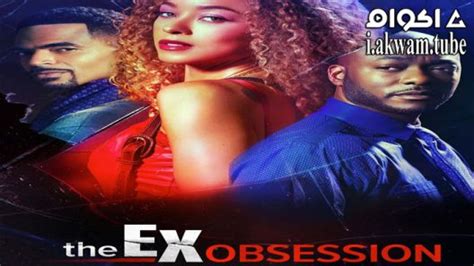 The Ex Obsession 2022 مترجم اكوام
