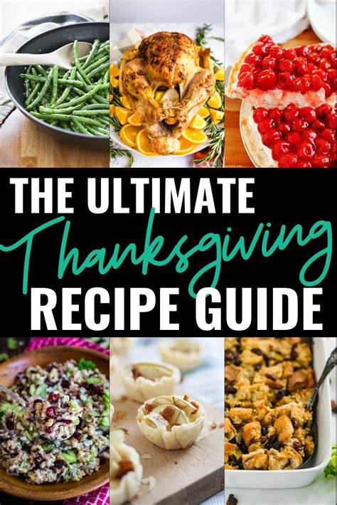 the ultimate thanksgiving dinner recipe guide thanksgiving recipe ideas