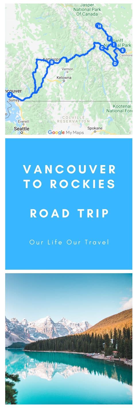 canadian rockies road trip from vancouver to banff 9 day itinerary our life our travel in