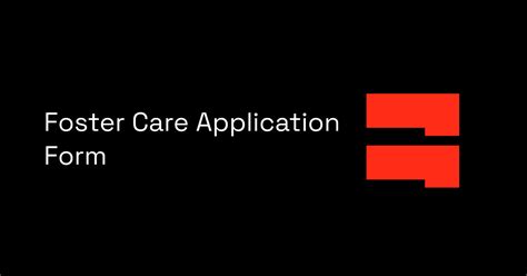 Foster Care Application Form