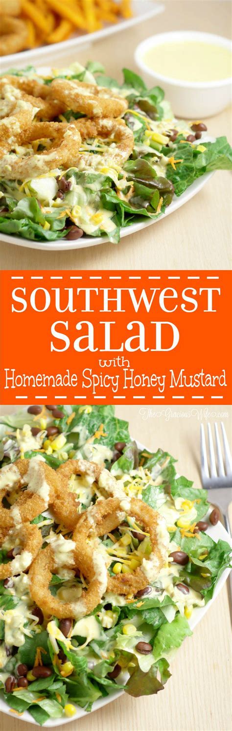 Southwest Salad Recipe With Spicy Honey Mustard Dressing Recipe An