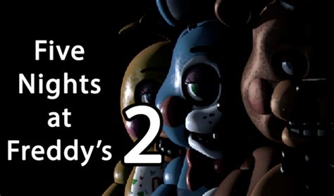 Five Nights At Freddys 2 — Mängida Online Tasuta Yandex Games