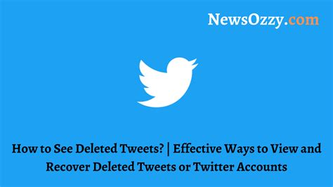 How To See Deleted Tweets Easily Using Different Methods
