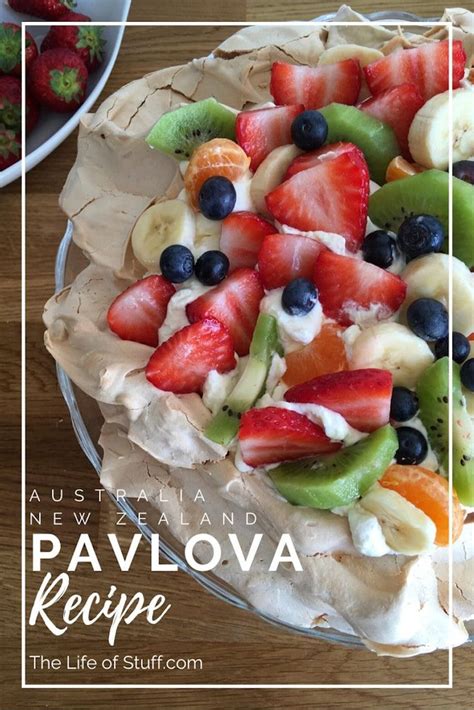 A Pie With Fruit On Top And The Words Australia New Zealand Pavlova Recipe