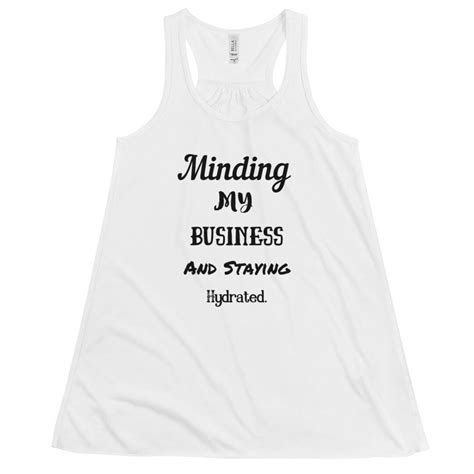 Minding My Business And Staying Hydrated Funny Tank Workout Etsy