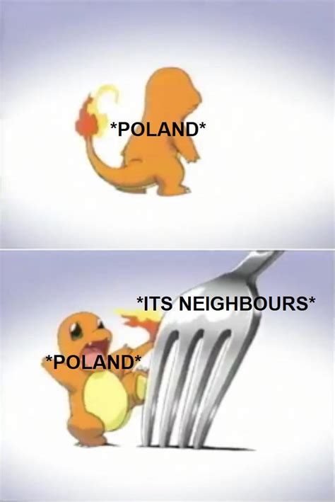 History Of Poland Summarized In One Meme Rhistorymemes