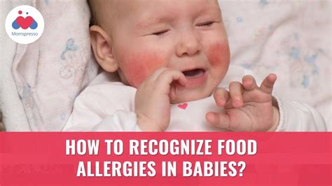How To Recognize Food Allergies In Babies Allergy Symptoms And