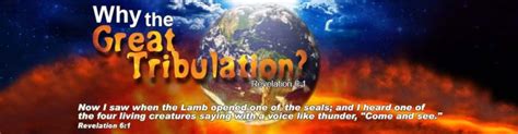 Revelation 61 Why The Great Tribulation Calvary Chapel Lafayette