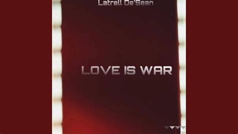 Love Is War Youtube