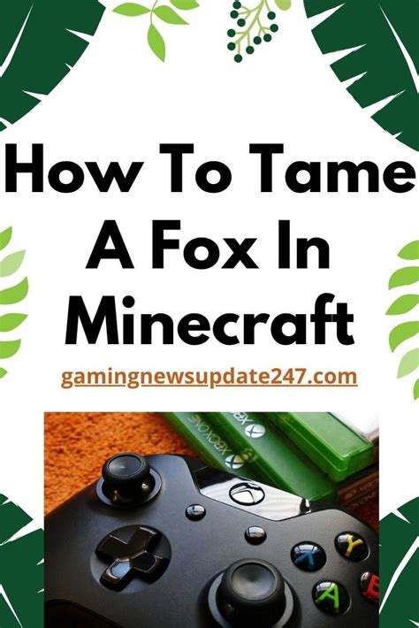 How To Tame A Fox In Minecraft Simple And Easy Guide Modern