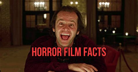 Horror Movie Facts Are A Bloody Good Time