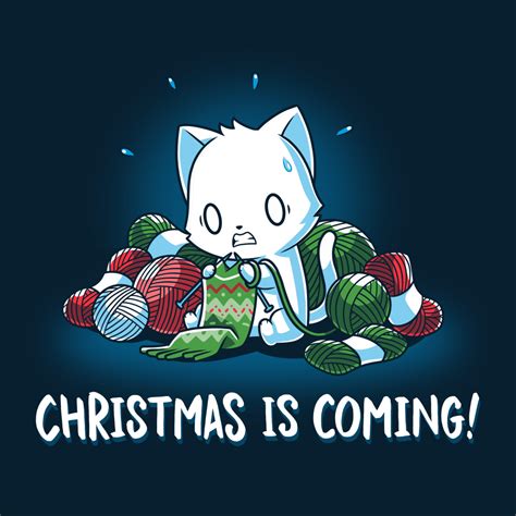 Christmas Is Coming Funny Cute And Nerdy T Shirts Teeturtle