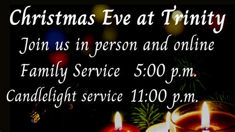 Christmas Eve And Day Trinity Presbyterian Church