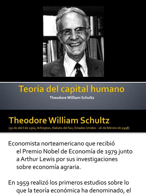 Teoría Del Capital Humano Schultz Pdf Capital Humano Capital
