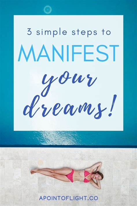 3 Key Steps To Manifest Your Dreams In 2023 A Point Of Light
