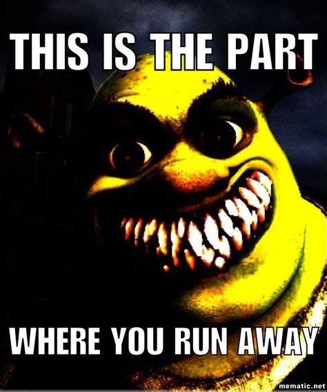 Pin By Derpy Burger On Shrek Memes Shrek Memes Shrek Funny Horror