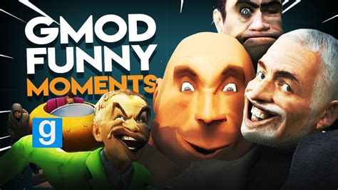 Gmod Funny Moments 2018 Garry S Mod Funny Compilation Youtube