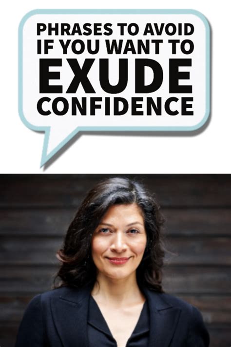 Phrases To Avoid If You Want To Exude Confidence Work Money Life