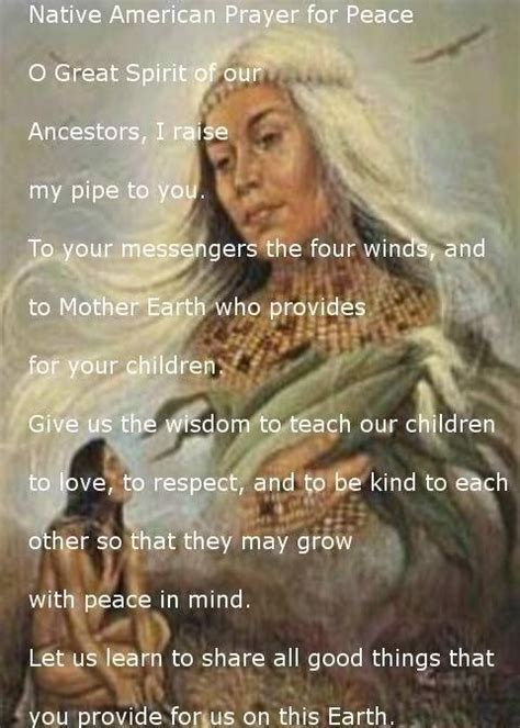 Native American Prayer For Peace ~ O Great Spirit Of Our Ancestors I
