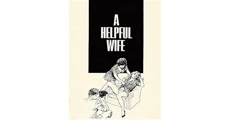 A Helpful Wife Erotic Novel By James Pendergraft