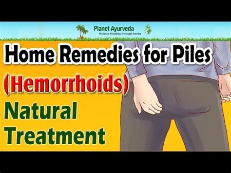 These were some of the most effective home remedies for piles. Home Remedies for Piles ( Hemorrhoids)- Natural Treatment ...