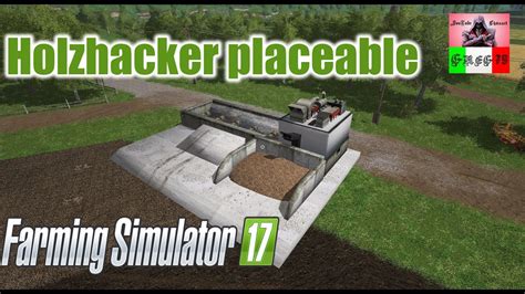 Farming Simulator 17 Presentazione Mod Holzhacker Placeable Youtube
