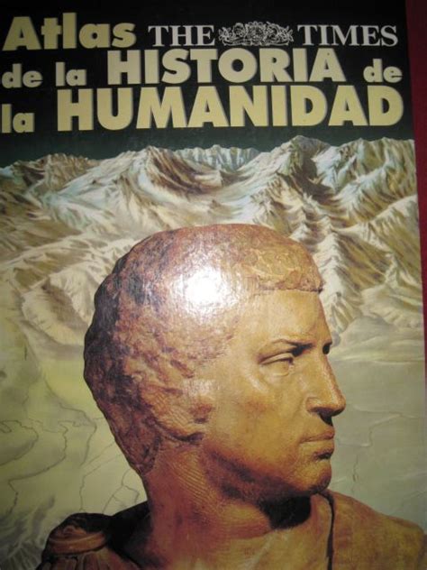 Atlas De La Historia De La Humanidad The Times Librería De Viejo