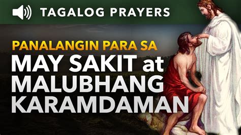 Panalangin Para Sa May Malubhang Sakit At Karamdaman Tagalog Prayer