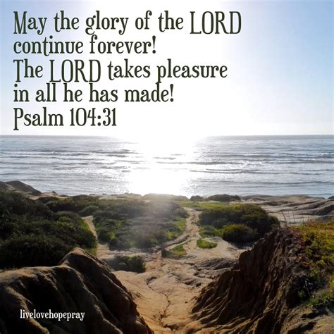 Scripture For Today Psalm 104 ~ May The Glory Of The Lord Endure