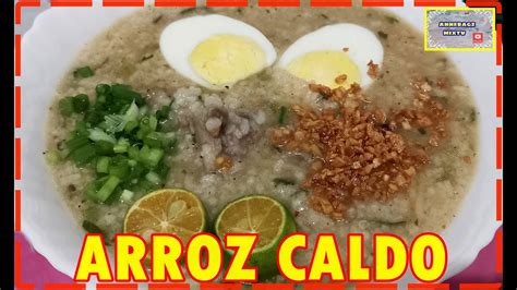 How To Make Lugaw Arrozcaldo The Essential Pinoy Snack Youtube